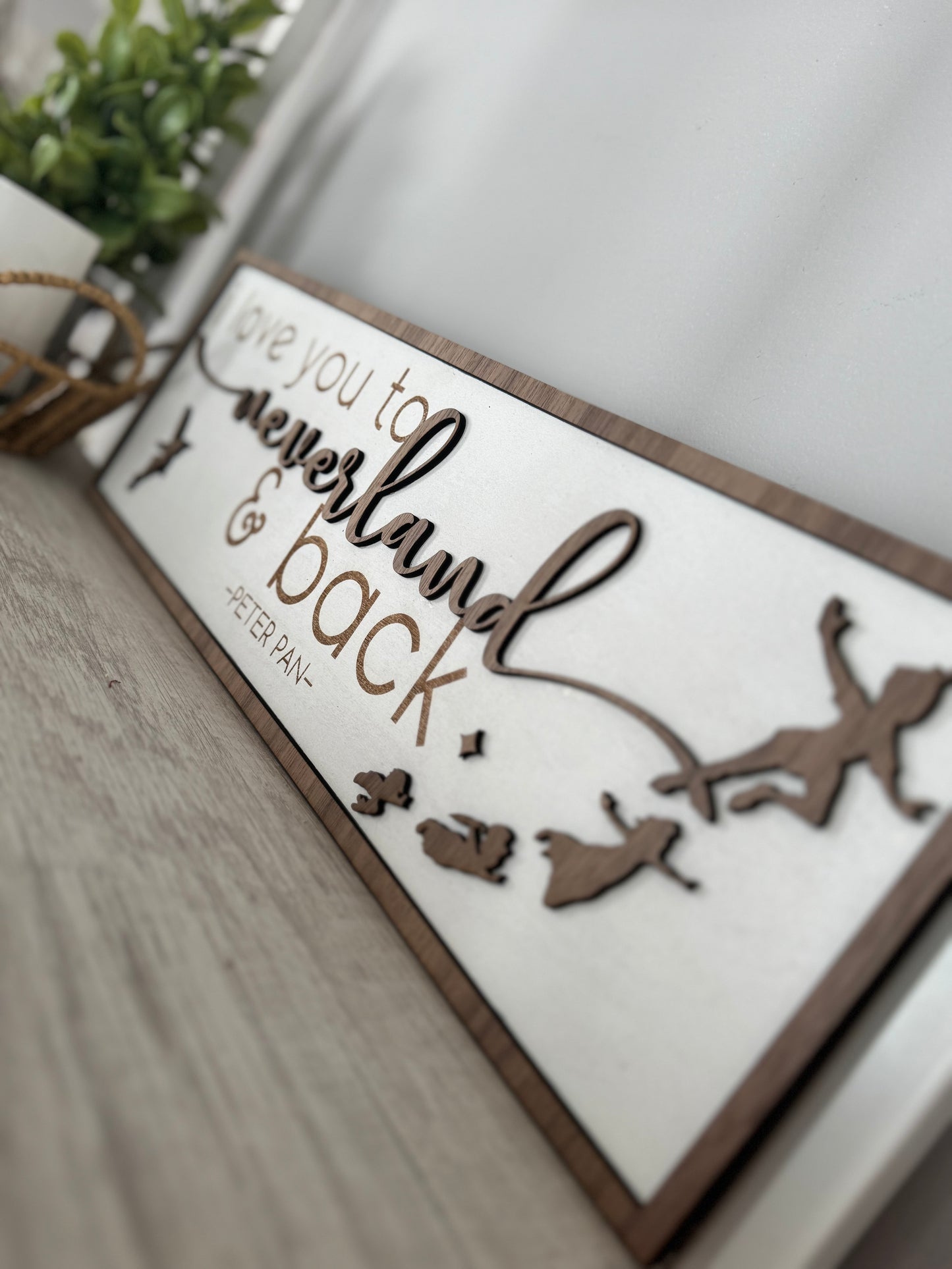 Peter Pan-Inspired Wooden Sign – "I Love You to Neverland & Back"
