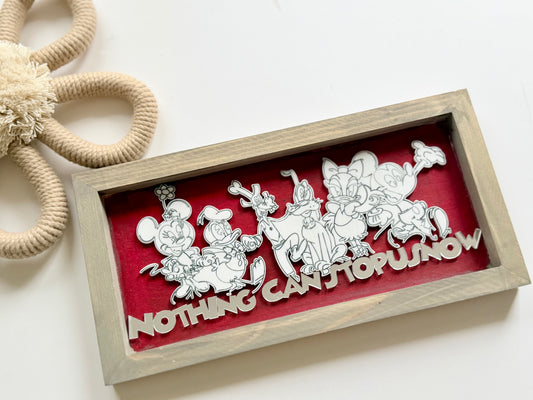 Runaway Railway Sign – “Nothing Can Stop Us Now”