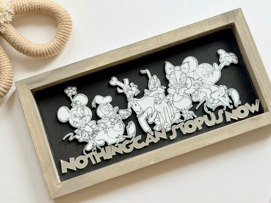Runaway Railway Sign – “Nothing Can Stop Us Now”