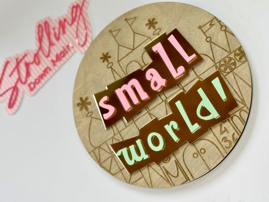 It's a Small World Decor