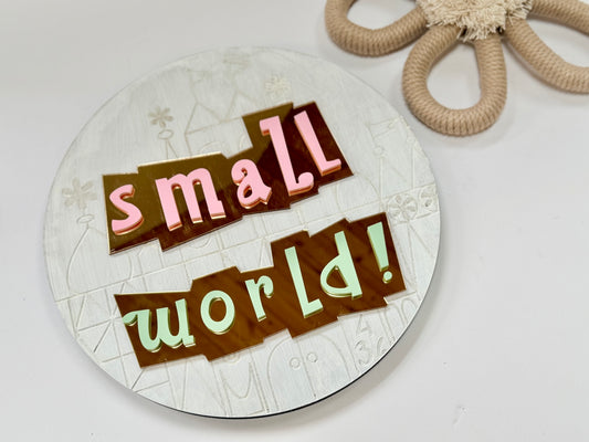 It's a Small World Decor